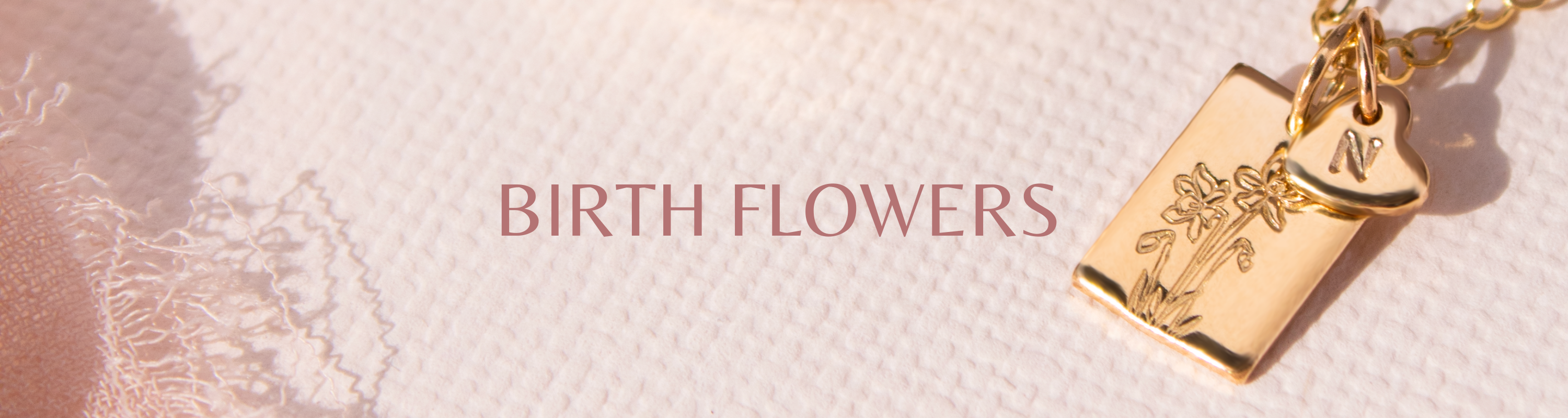 Birth Flowers - Nolia Jewelry - Meaningful + Sustainably Handcrafted Jewelry
