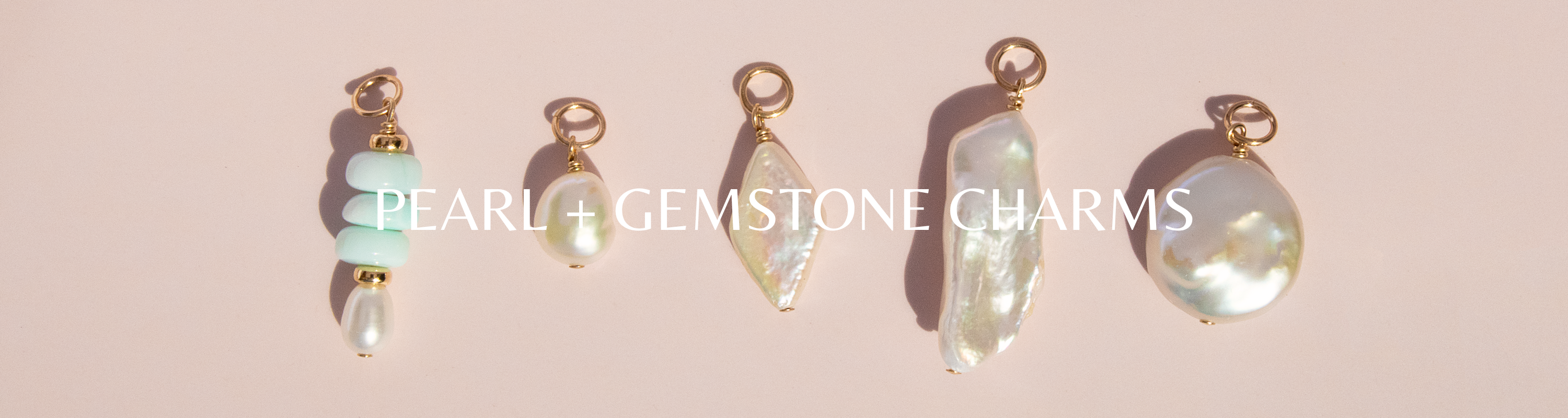Pearl + Gemstone Charms