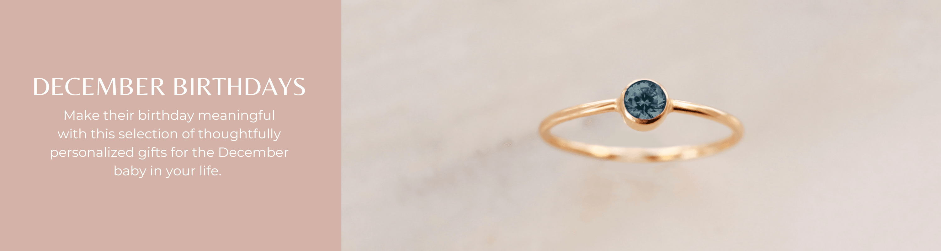 December Birthdays - Nolia Jewelry - Meaningful + Sustainably Handcrafted Jewelry