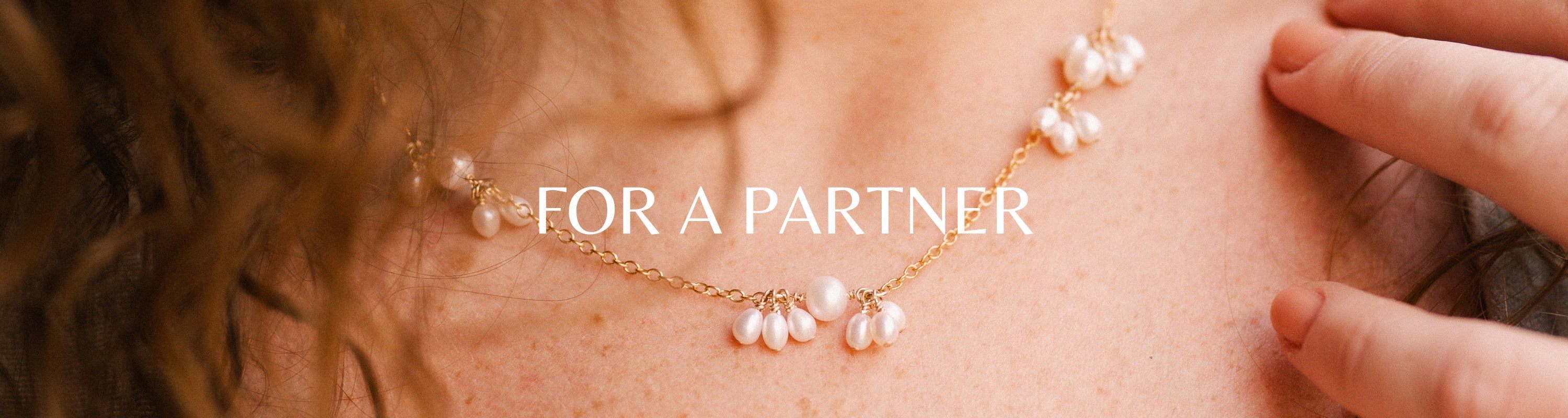 For a Partner - Nolia Jewelry - Meaningful + Sustainably Handcrafted Jewelry