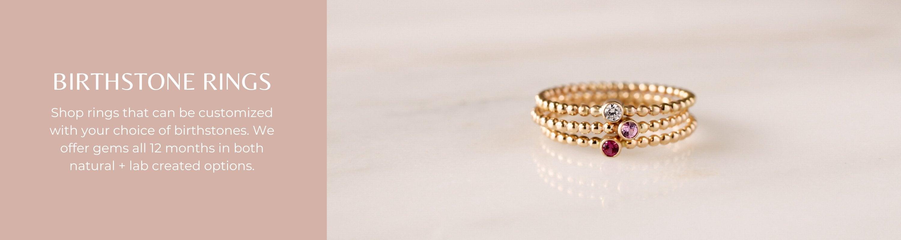 Birthstone Rings - Nolia Jewelry - Meaningful + Sustainably Handcrafted Jewelry